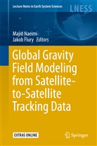 Flury, Flury, Jakob Flury, Maji Naeimi, Majid Naeimi - Global Gravity Field Modeling from Satellite-to-Satellite Tracking Data