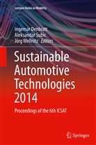Ingemar Denbratt, Aleksanda Subic, Aleksandar Subic, Jörg Wellnitz - Sustainable Automotive Technologies 2014