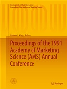 Robert L. King, Rober L King, Robert L King - Proceedings of the 1991 Academy of Marketing Science (AMS) Annual Conference