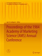 Ja D Lindquist, Jay D Lindquist, Jay D. Lindquist - Proceedings of the 1984 Academy of Marketing Science (AMS) Annual Conference