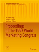 Kenneth D. Bahn, Kennet D Bahn, Kenneth D Bahn, Tunc Erem, M. Joseph Sirgy - Proceedings of the 1993 World Marketing Congress