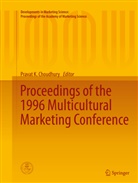 Pravat K. Choudhury, Prava K Choudhury, Pravat K Choudhury - Proceedings of the 1996 Multicultural Marketing Conference