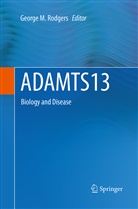 Georg M Rodgers, George M Rodgers, George M. Rodgers - ADAMTS13