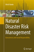 Ulrich Ranke - Natural Disaster Risk Management