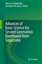 Marcos S. Buckeridge, Amanda P. De Souza, P De Souza, P De Souza, Marco S Buckeridge, Marcos S Buckeridge... - Advances of Basic Science for Second Generation Bioethanol from Sugarcane