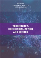 Ranga, Ranga, Marina Ranga, Poora Wynarczyk, Pooran Wynarczyk - Technology, Commercialization and Gender