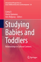 Liang Li, Gloria Quinones, Glori Quiñones, Gloria Quiñones, Avis Ridgway - Studying Babies and Toddlers