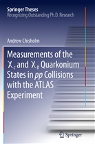 Andrew Chisholm - Measurements of the X c and X b Quarkonium States in pp Collisions with the ATLAS Experiment