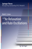 Mark Limes, Mark E Limes, Mark E. Limes - 129 Xe Relaxation and Rabi Oscillations