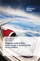 Carlo Marques, Carlos Marques, David Webb - Polymer optical fiber technology in sensing fuel level aviation