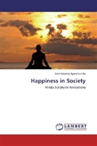 Govindasamy Agoramoorthy - Happiness in Society