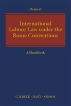 Olaf Deinert, Olaf Deinert - International Labour Law under the Rome Conventions