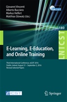 Albert Bucciero, Alberto Bucciero, Matthias Glowatz, Markus Helfert, Markus Helfert et al, Giovanni Vincenti - E-Learning, E-Education, and Online Training