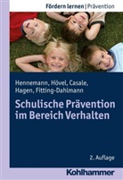 Gino Casale, Gino u a Casale, Klaus Fitting-Dahlmann, Tobias Hagen, Thoma Hennemann, Thomas Hennemann... - Schulische Prävention im Bereich Verhalten