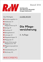 Horst Marburger - Die Pflegeversicherung
