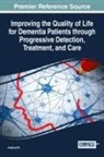 Jinglong Wu - Improving the Quality of Life for Dementia Patients through Progressive Detection, Treatment, and Care