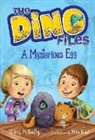 Mike Boldt, Stacy McAnulty, Mike Boldt - The Dino Files #1: A Mysterious Egg