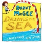 Neal Layton, Andy Stanton, Neal Layton - Danny McGee Drinks the Sea