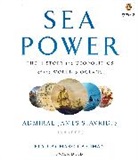 Marc Cashman, James Stavridis, James Admiral Usn Stavridis, Jim Stavridis, Marc Cashman - Sea Power (Audio book)