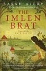 Sarah Avery - The Imlen Brat
