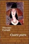 Fiorenzo Corsali - Cuore puro