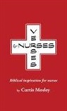 Curtis Clarke Mosley - Verses for Nurses