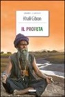 Kahlil Gibran - Il profeta