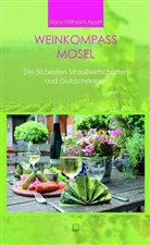 Hans-Wilhelm Apelt, Benjamin Apelt - Weinkompass Mosel