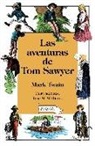 Mark Twain, True Williams - Las aventuras de Tom Sawyer