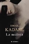 Ismail Kadare - La muñeca