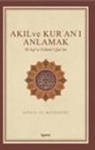 Haris el-Muhasibi - Akil ve Kurani Anlamak