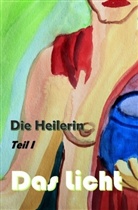 Paul Riedel - Die Heilerin