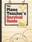 Anthony Williams - The Piano Teacher's Survival Guide (Piano/keyboard)