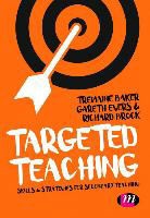 Tremaine Baker, Tremaine Evers Baker, Baker Tremaine, Richard Brock, Brock Richard, Gareth Evers - Targeted Teaching