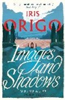 Iris Origo, Origo Iris - Images and Shadows