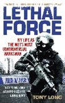 Tony Long, Long Tony - Lethal Force