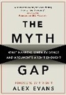 Alex Evans, Evans Alex - The Myth Gap