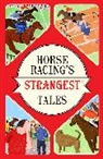 Andrew Ward - Horse Racing''s Strangest Tales