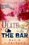David Dickinson - Death Called to the Bar