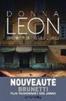 Donna Leon, Gabriella Zimmermann, Donna Leon, Donna (1942-....) Leon, Leon Donna - Une enquête du commissaire Brunetti. Brunetti entre les lignes