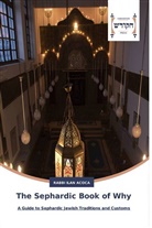 Ilan Acoca, Rabbi Ilan Acoca - The Sephardic Book of Why