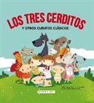 Teresa Blanch Gasol, Anna Gasol, Teresa Ramos - LOS TRES CERDITOS Y OTROS CUENTOS CLÁSICOS