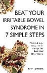 Paul Jenner, Jenner Paul - Beat Your Irritable Bowel Syndrome (IBS) in 7 Simple Steps