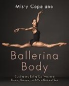 Misty Copeland - Ballerina Body
