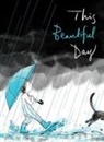 Richard Jackson, Suzy Lee, Suzy Lee - This Beautiful Day