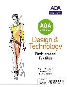 Denise Davies, Amanda Dick, Pauline Treuherz - AQA AS/A-Level Design and Technology: Fashion and Textiles