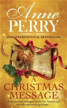 Anne Perry - A Christmas Message