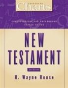 H. Wayne House - Chronological and Background Charts of the New Testament