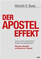 Hinrich E Bues, Hinrich E. Bues - Der Apostel-Effekt