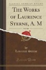 Laurence Sterne - The Works of Laurence Sterne, A. M, Vol. 5 of 8 (Classic Reprint)